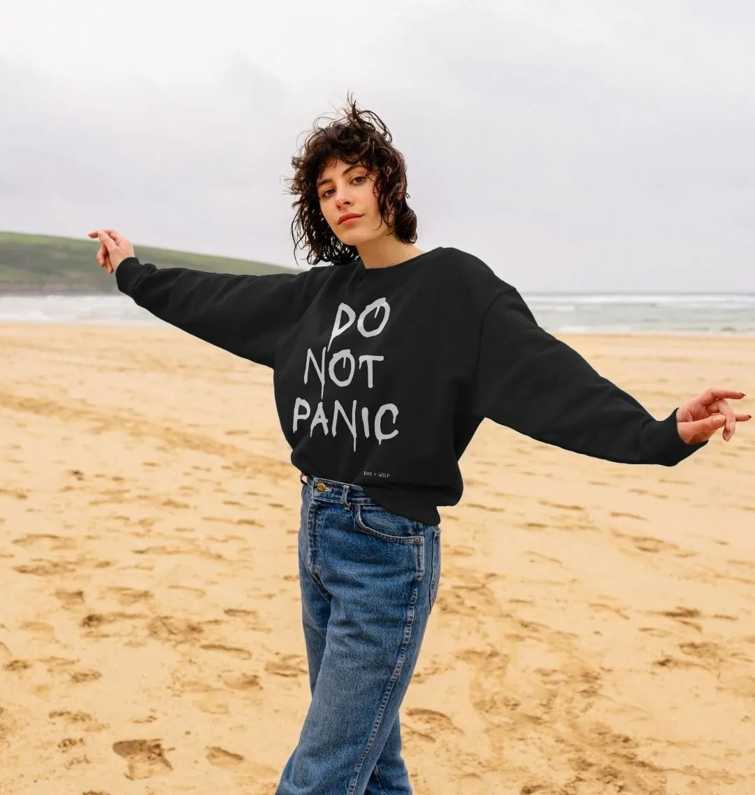 Do Not Panic Oversized Sweatshirt