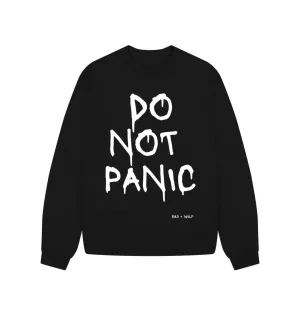 Do Not Panic Oversized Sweatshirt