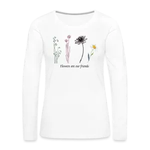Flowers are our Friends Long Sleeve Cotton T-Shirt up to 3 XL