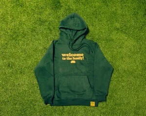 WELCOME TO THE FAMILY! HOODIE GREEN/YELLOW